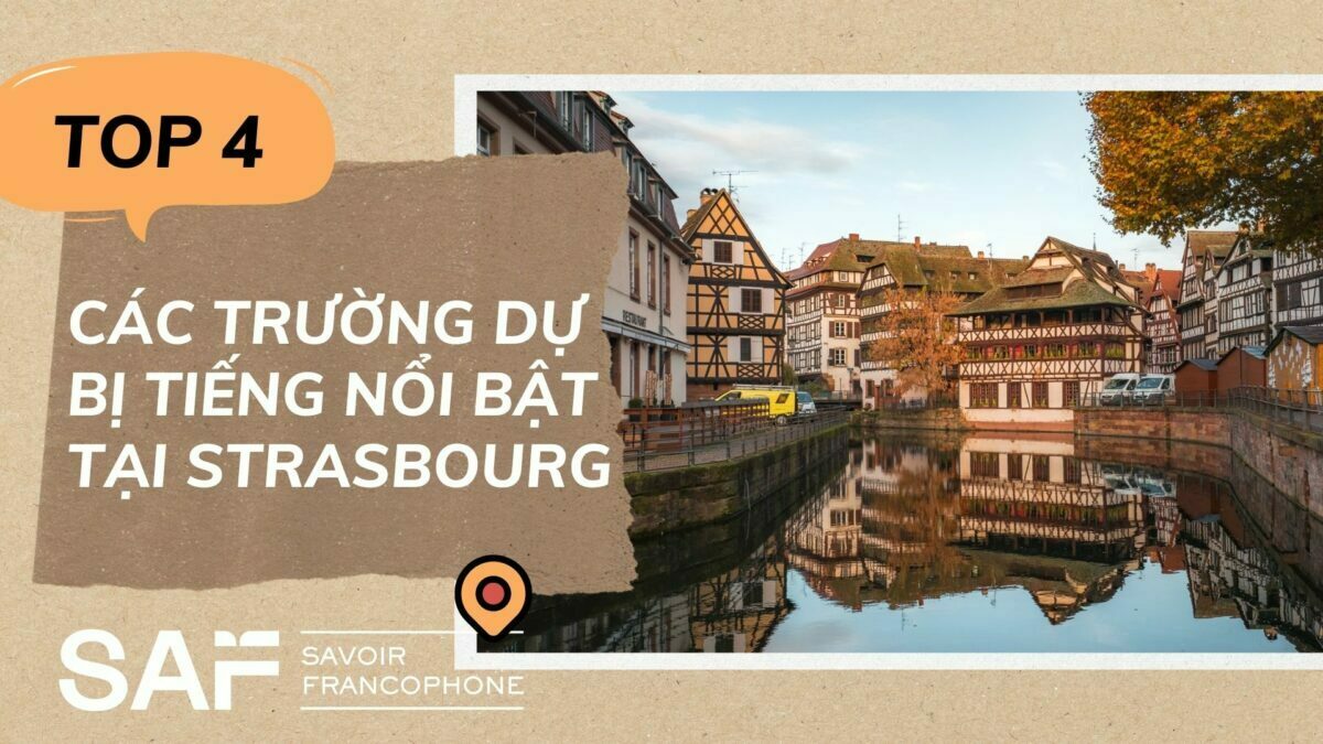 Học dự bị tiếng Pháp tại Strasbourg năm 2022