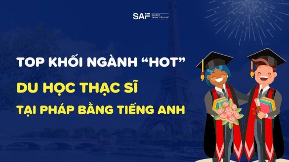 du học thạc sĩ tại pháp bằng tiếng anh 2025